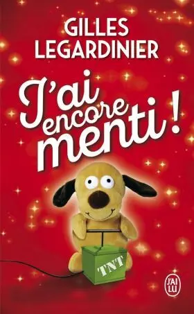 J Ai Encore Menti !