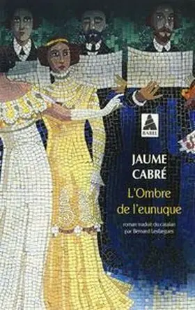 L Ombre de L Eunuque