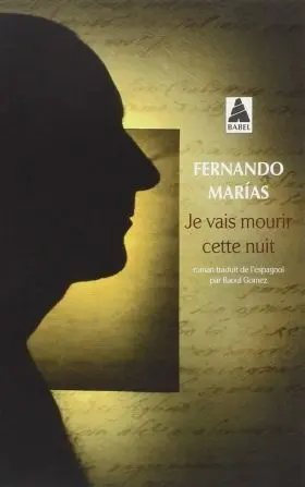 Je Vais Mourir Cette Nuit