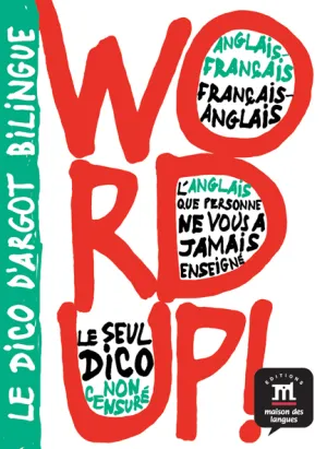 Dico Pons Argot Frances/Ingles Word Up