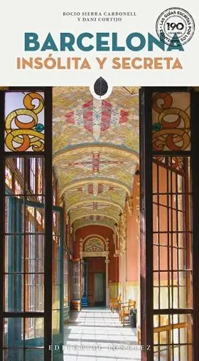 Barcelona Insolita y Secreta