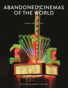 Abandoned Cinemas Of The World
