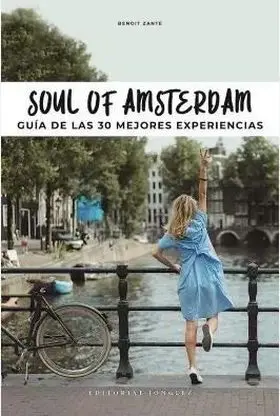 Soul Of Amsterdam