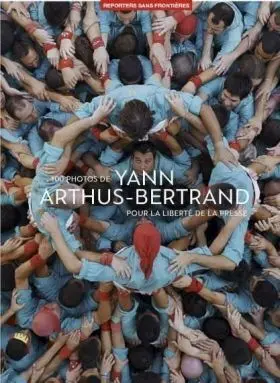 100 Photos Yann Arthus Bertrand Pour Lib