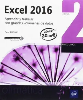 Excel 2016. Pack de 2 Libros: Aprender y Trabajar