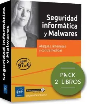 Seguridad Informatica y Malwares. Ataques, Amenaza