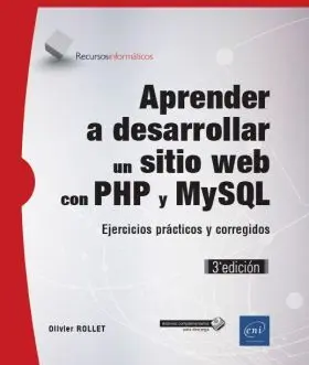 Aprender a Desarrollar un Sitio Web con Php y Mysq