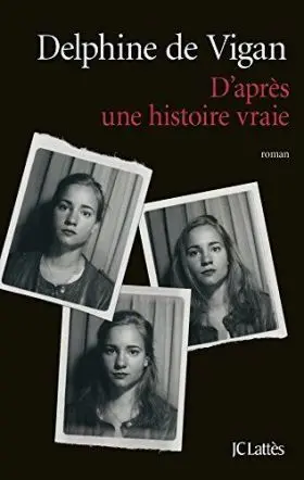 D Apres Une Histoire Vraie