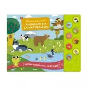 Escucha y Descubre. Animales en la Naturaleza