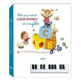 Libro Piano. Mis Primeras Canciones en Inglés