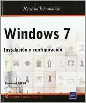 Windows 7 Instalacion y Configuracion