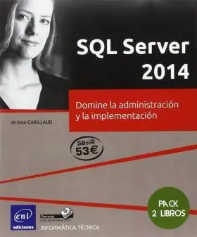 Sql Server 2014 Domine la Administracion y la Impl
