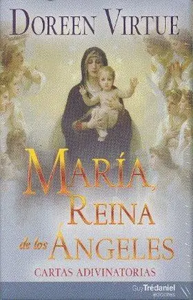 Maria Reina de los Angeles Cartas Adivin