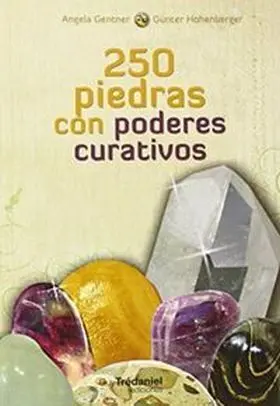 250 Cristales con Poderes Curativos