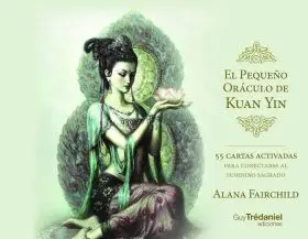 El Pequeño Oraculo de Kuan Yin