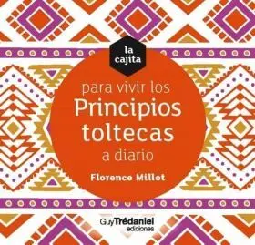Cajita Vivir Principios Toltecas a Diari