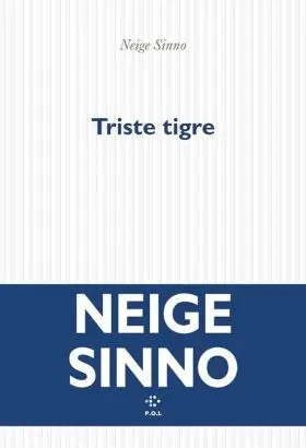 Triste Tigre