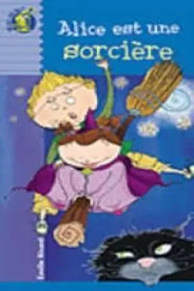 Alice Est Une Sorciere