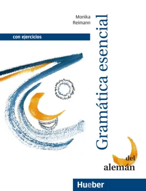 Gramatica Esencial del Aleman