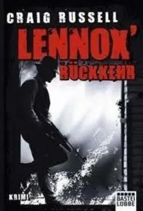 Lennox Rueckkehr
