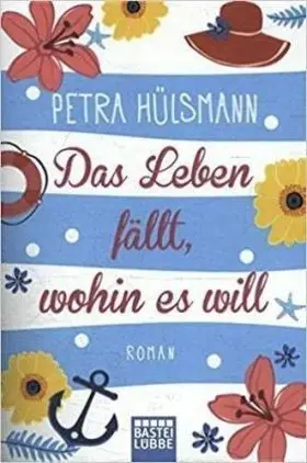 Das Leben Fällt, Wohin Es Will