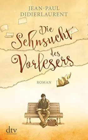 Die Sehnsucht Des Vorlesers