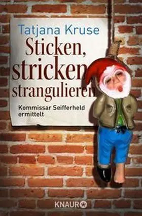 Sticken, Stricken, Strangulieren