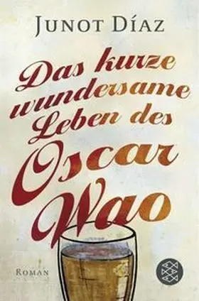 Kurze Wundersame Leben Des Oscar Wao