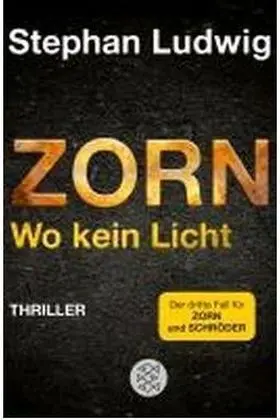 Zorn Wo Kein Licht