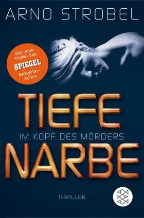 Im Kopf Des Mörders - Tiefe Narbe