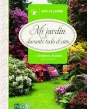 Mi Jardin Durante Todo el Año