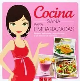 Cocina Sana para Embarazadas