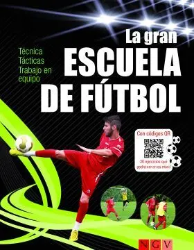 La Gran Escuela de Futbol