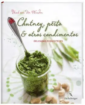 Chutney, Pesto & Otros Condimentos