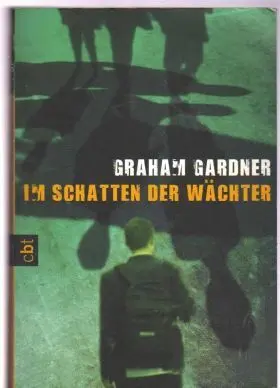 Im Schatten Der Wachter