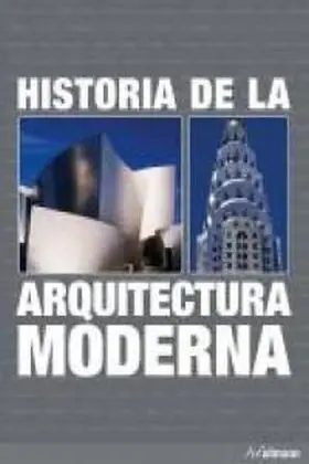 Historia de la Arquitectura Moderna