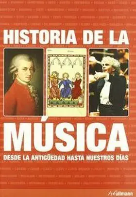 Historia de la Musica Desde... (Ullmann)