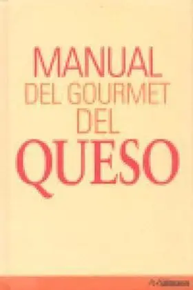 Manual del Gourmet del Queso