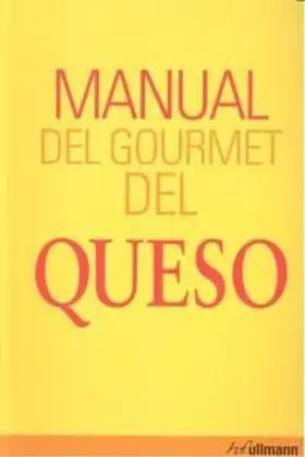 Manual del Gourmet del Queso
