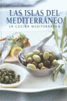 Islas del Mediterraneo. La Cocina Mediterranea (Sm