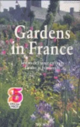 Gardens In France (25Aniv)