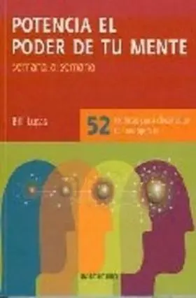Potencia el Poder de tu Mente Semana a Semana