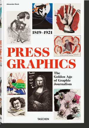 History Of Press Graphics. 1819?1921
