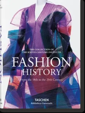 Moda: una Historia Desde el Siglo Xviii Al Siglo X