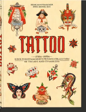 Tattoo. 1730S-1970S. Henk Schiffmachers Private Collection