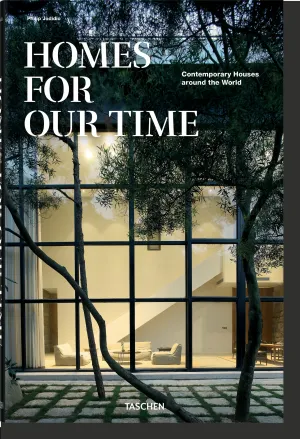 Homes For Our Time. Contemporary Houses Around The World