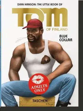 The Little Book Of Tom. Blue Collar