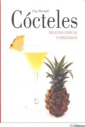 Cocteles Recetas Clasicas y Originales