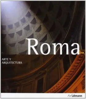 Roma Arte y Arquitectura