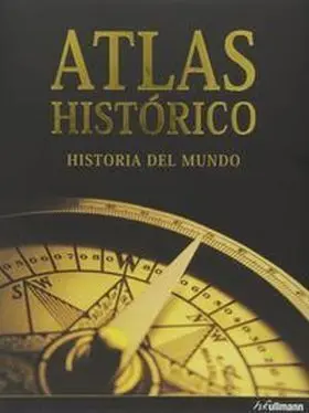 Atlas Historico Historia del Mundo